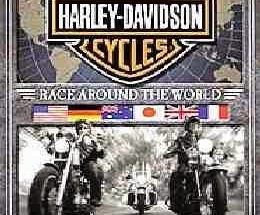 Harley Davidson: Race Around the World