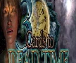 3 Cards to Dead Time