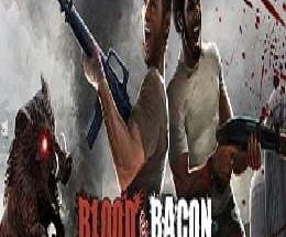 Blood and Bacon