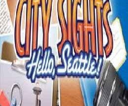 City Sights: Hello, Seattle!