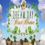 Dream Day First Home