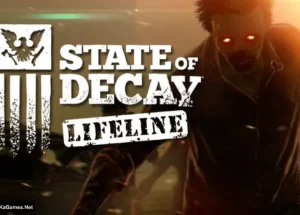 State of Decay – Lifeline