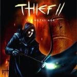 Thief 2: The Metal Age
