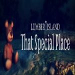 Lumber Island – That Special Place