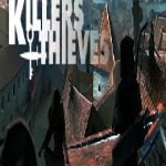 Killers and Thieves