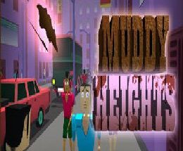 Muddy Heights