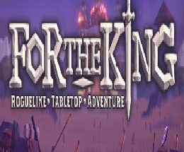For The King