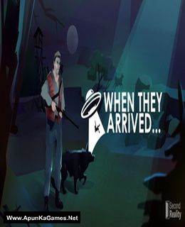 When They Arrived Cover, Poster, Full Version, PC Game, Download Free