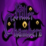 Killer Chambers