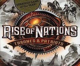 Rise of Nations: Thrones and Patriots