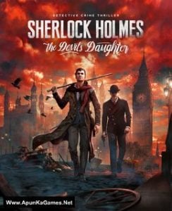 Sherlock Holmes: The Devil’s Daughter