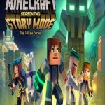 Minecraft: Story Mode – Season Two
