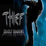 Thief: Deadly Shadows
