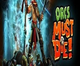 Orcs Must Die!