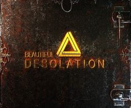 Beautiful Desolation