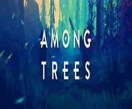 Among Trees