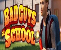 Bad Guys at School
