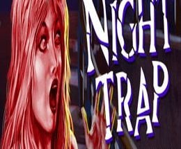 Night Trap: 25th Anniversary Edition