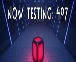 Now Testing: 407