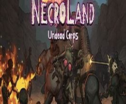 NecroLand: Undead Corps