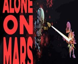 Alone on Mars