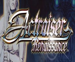 Actraiser Renaissance