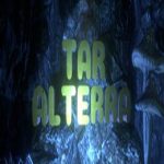 Tar Alterra Adventure