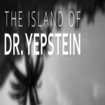 The Island of Dr. Yepstein