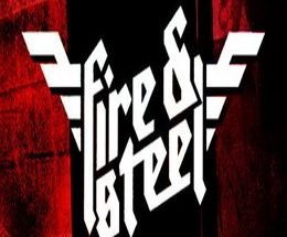 Fire and Steel