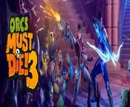 Orcs Must Die! 3