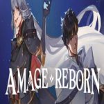 A Mage Reborn