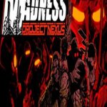 MADNESS: Project Nexus