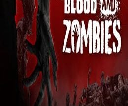 Blood And Zombies
