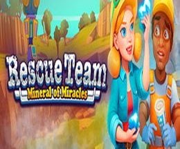 Rescue Team 15: Mineral of Miracles