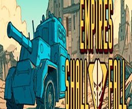 Empires Shall Fall