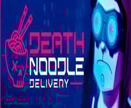 Death Noodle Delivery