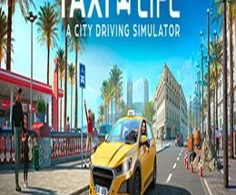 Taxi Life: A City Driving Simulator