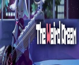 The Weird Dream