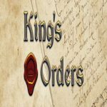King’s Orders