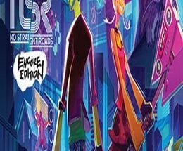 No Straight Roads: Encore Edition