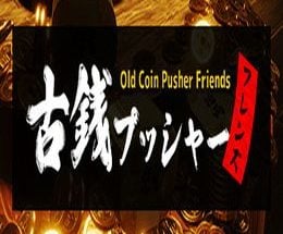 Old Coin Pusher Friends