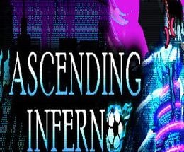 Ascending Inferno