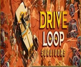 Driveloop: Survivors