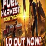 Fuel Harvest Together