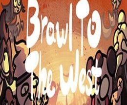 Brawl To The West