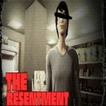 Obscured Stories: The Resentment