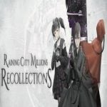 Raining City: Millions Recollections