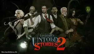 Lovecraft’s Untold Stories 2