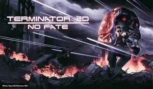 Terminator 2D: No Fate