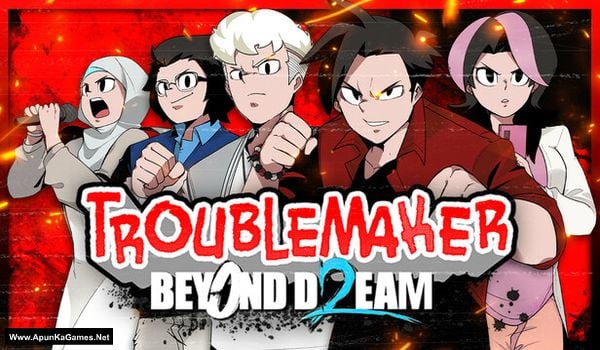 Troublemaker 2: Beyond Dream Cover, Poster, Full Version, PC Game, Download Free